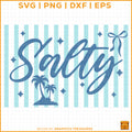 Salty SVG design with beach theme and summer lettering