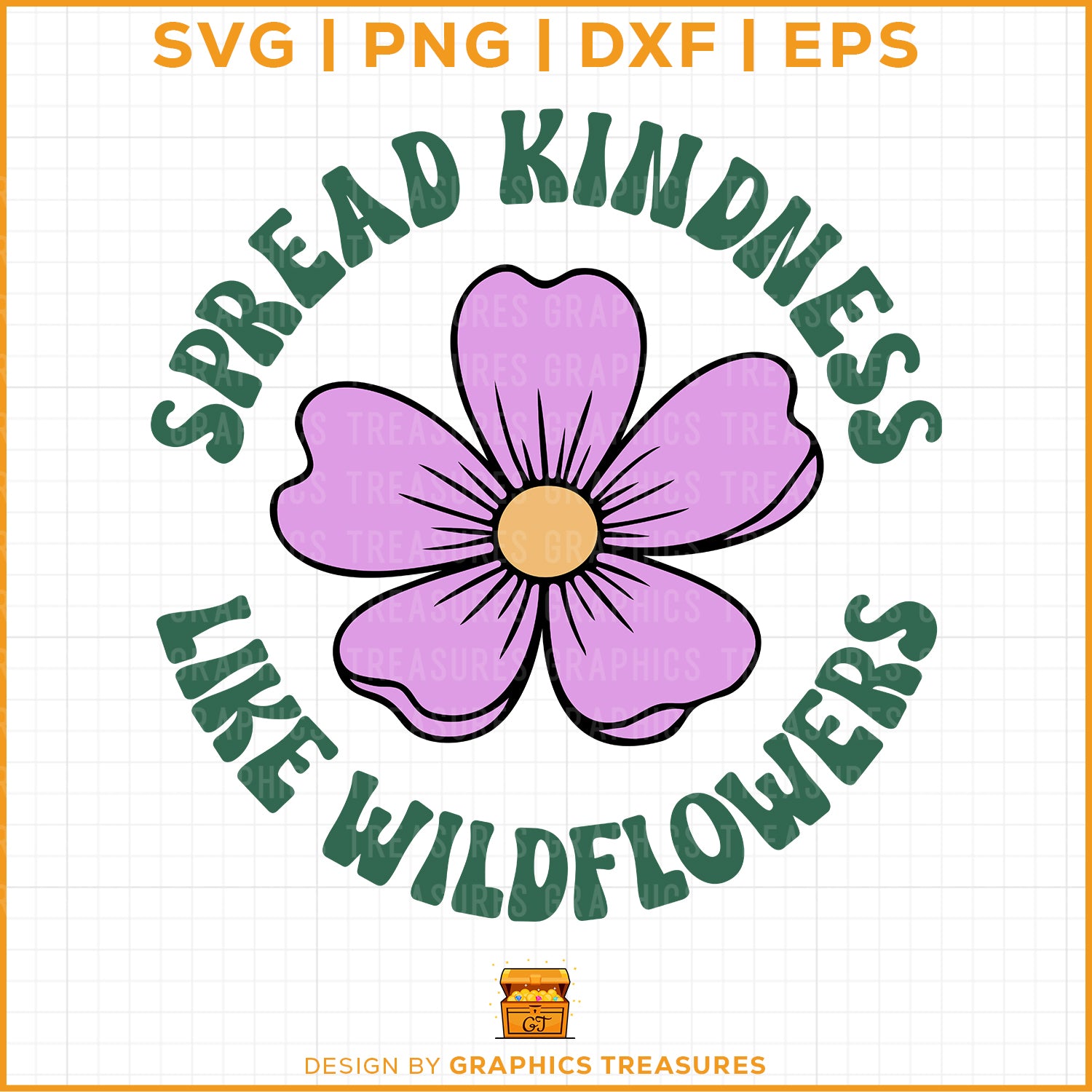Spread kindness like wildflowers SVG with floral illustration design