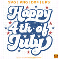 Happy 4th Of July patriotic retro SVG for Cricut and Silhouette projects